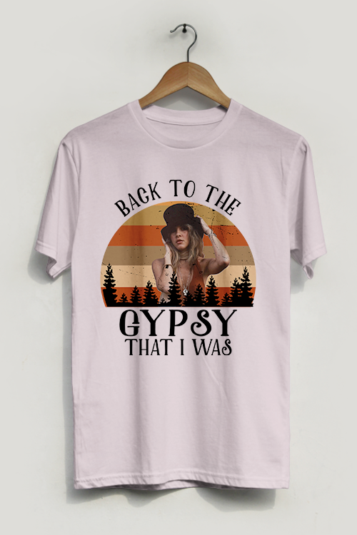 Back to the Gypsy That I Was T-Shirt
